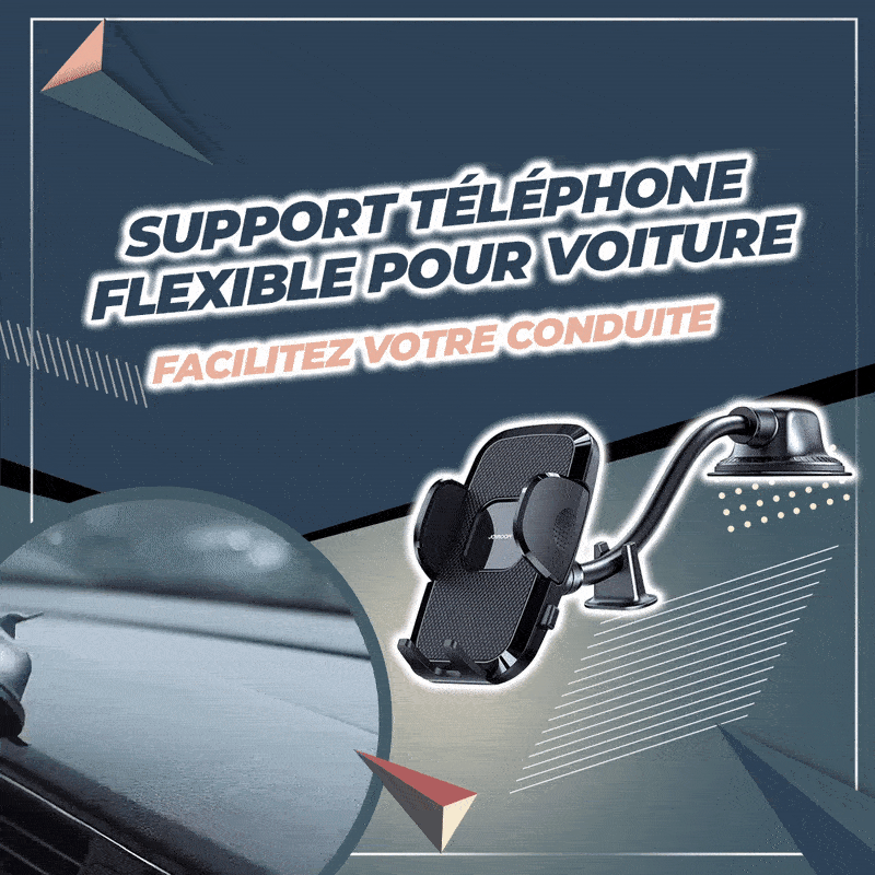 Support téléphone Flexible pour voiture
